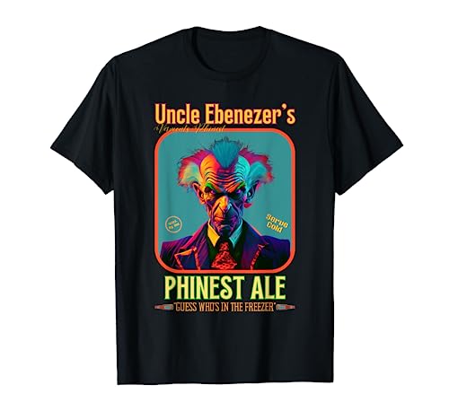 Vermont Phinest del tío Ebenezer Adivina quién está en el congelador Camiseta
